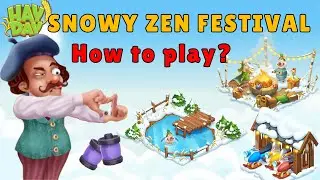 Hay Day - SNOWY ZEN Design Festival STEP BY STEP tutorial (Gameplay Walkthrough)😊🌱