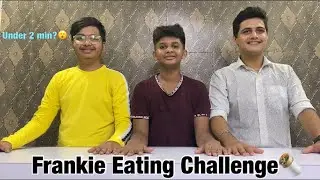 Frankie Eating Challenge || Food Challenge || Food Bar || EP 22