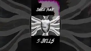 Dance punk - 5 Bells     #dnb #drumandbass #rave #party #happy