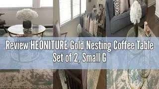 Review HEONITURE Gold Nesting Coffee Table Set of 2, Small Glass Nesting Tables for Living Room Bedr