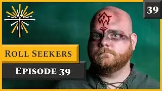 The Felkeep: Drag'Dah | Roll Seekers | Light of Tyve Campaign, Episode 39