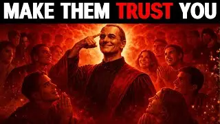 7 Brain Triggers That Make People Trust You Instantly (Machiavelli's Dark Psychology)