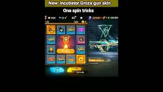 New Groza incubator one spin trick 😋 - Garena free fire //#ffshorts #shorts