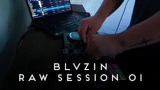 RAW SESSION 01 | Dark Groove / Hypnotic Drive | BLVZIN | 2026