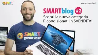 Apple Ricondizionati in SVENDITA? Consulta adesso la nostra nuova categoria sul sito! - 2# SMARTblog
