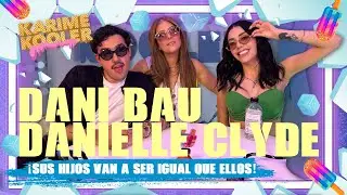 Ser pap&aacute;s sin dejar de ser rockstars con Dani Bau y Danielle Clyde | Temporada 6 | Karime Kooler