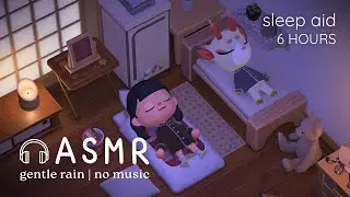 Sleepover at Shino&rsquo;s 💤 6 Hours of Gentle Rain ASMR 🌧️ ACNH / 모동숲 / あつ森 Sleep Aid &bull; White Noise