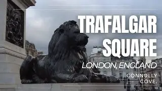 Trafalgar Square | Westminster | London | England | Things To Do In London | Travel Vlog