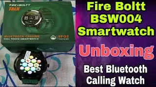 Fire ⚡Boltt BSW004 Smartwatch Unboxing | Best Bluetooth Calling & Great Features