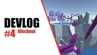 Indie Game Devlog #4 - Blockout!