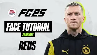 * UPDATE* EA FC 25 - MARCO REUS - FACE CREATION - Pro Clubs LOOKALIKE