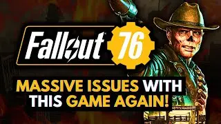 Fallout 4 Anniversary Was Only The Beginning, Now They've Ruined Fallout 76! Bethesda is in Trouble!
