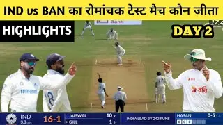 India vs Bangladesh 1st Test 2024 Day 2 full match highlights | Bunrah, Jadeja, Akash balling