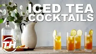 Top 5 Iced Tea Cocktails | Tea-Based Alcoholic Drinks