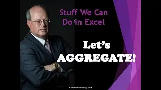 Using the Aggregate Function in Excel