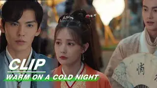 Jealous Han Zheng Says Harsh Words to Jiu'er | Warm on a Cold Night EP12 | 九霄寒夜暖 | iQIYI