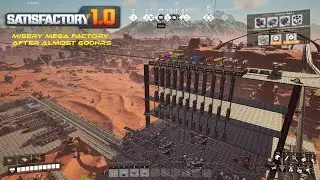 SATISFACTORY MISERY BASE almost 600hrs