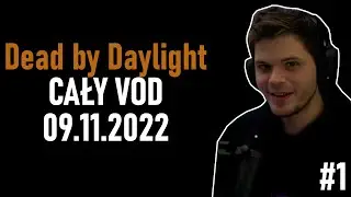 GUCIO #1 | Dead by Daylight - VOD 09.11.2022