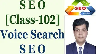 SEO Full Course Tutorial In Bangla | Class-102 | Voice Search SEO