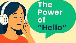 Сила приветствия | Подкаст по изучению английского языка | Groovy English