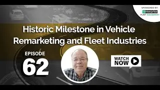 Historic Milestone in Vehicle Remarketing and Fleet Industries