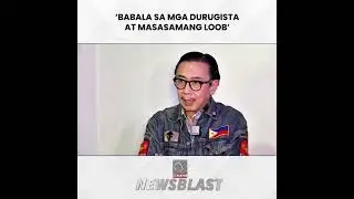 &lsquo;BABALA SA MGA DURUGISTA AT MASASAMANG LOOB&rsquo;