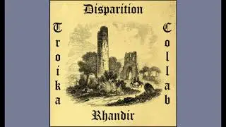 Rhandir + Disparition - Troika - full EP (2021)