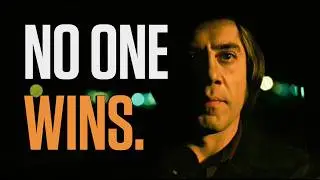 Why You Misunderstood | No Country for Old Men
