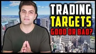 DO NOT Set Trading Targets - Here's Why...