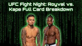 UFC Fight Night: Royval vs. Kape Full Card Breakdown