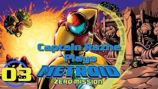 THE QUEST FOR KRAID - Metroid Zero Mission Part 3