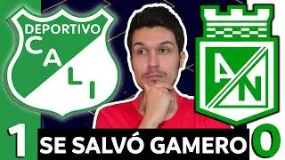 CALI 1 ATL. NACIONAL 0💥LIGA BETPLAY DIMAYOR 2026-1💥RESPIR&Oacute; CALI y TUMB&Oacute; el INVICTO de NACIONAL💥