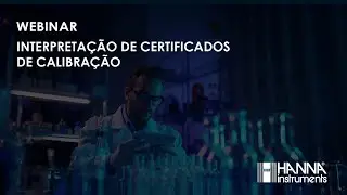 Webinar - Interpretação de Certificados de Calibração