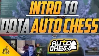 An Intro to Dota Auto Chess