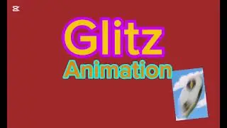 Glitz Animation Logo (TV Version) 