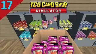 Today We Had The Heart Of The Cards  | TCG Card Shop Simulator Ep.17