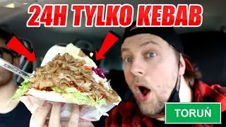 JEM PRZEZ 24H TYLKO NAJLEPSZE KEBABY W TORUNIU