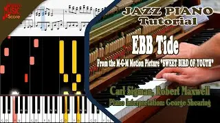 EBB Tide [Carl Sigman & Robert Maxwell] | Jazz Piano Tutorial
