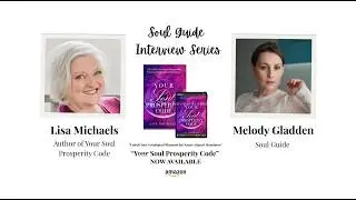 From Inner Conflict to Soul Alignment | Melody Gladden&rsquo;s Story with Lisa Michaels