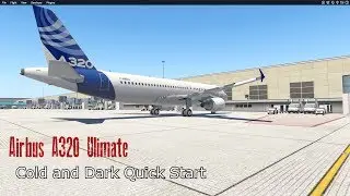 FlightFactor Airbus A320 Ultimate [Cold and Dark Quickstart]
