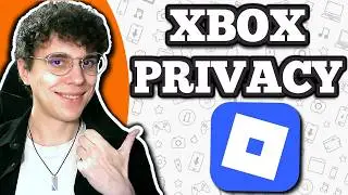 How To Fix Roblox XBOX Privacy Settings