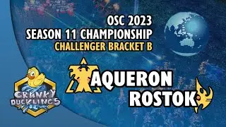 AqueroN vs Rostok - TvP | OSC S11 Championship: Challenger Bracket B | OSC Elite Tournament