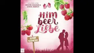 Himbeerliebe - Karin Koenicke