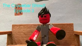 The Crowebar Show!! Episode 3/A Stikbot Talk Show #stikbot #Stikbot