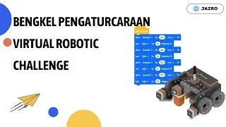 Bengkel Pengaturcaraan VEXcode VR: Virtual Robotic Challenge 2025