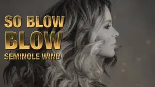 Seminole Wind - Ana Cristina Cash - Lyric Video