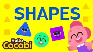 The Shapes Song | Nursery Rhymes & Kids Songs | Hello Cocobi