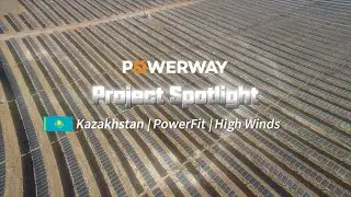 Powerway Spotlight: Beating 1 kN/m&sup2; Winds in Kazakhstan