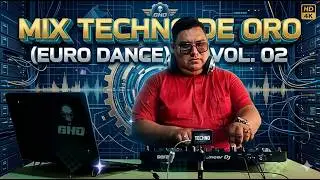 [DJ GHO PERU] - MIX TECHNO DE ORO (EURO DANCE) VOL. 02 (Ice MC, 2 Unlimited, Dr. Alban, Junior Flex)