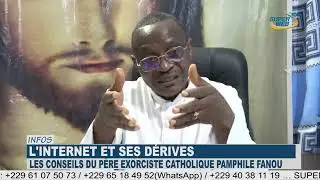 L’Internet  et Ses Dérives : Les Conseils du Père Exorciste Pamphile FANOU(Version française)